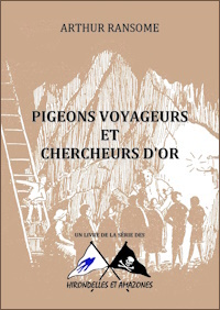 Pigeons voyageurs et chercheurs d’or